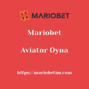 Mariobet Aviator Oyna