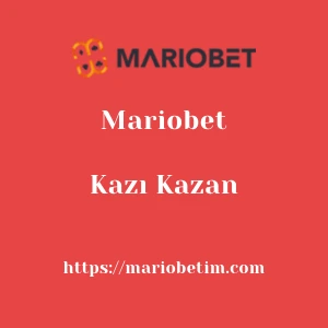 Mariobet Kazı Kazan